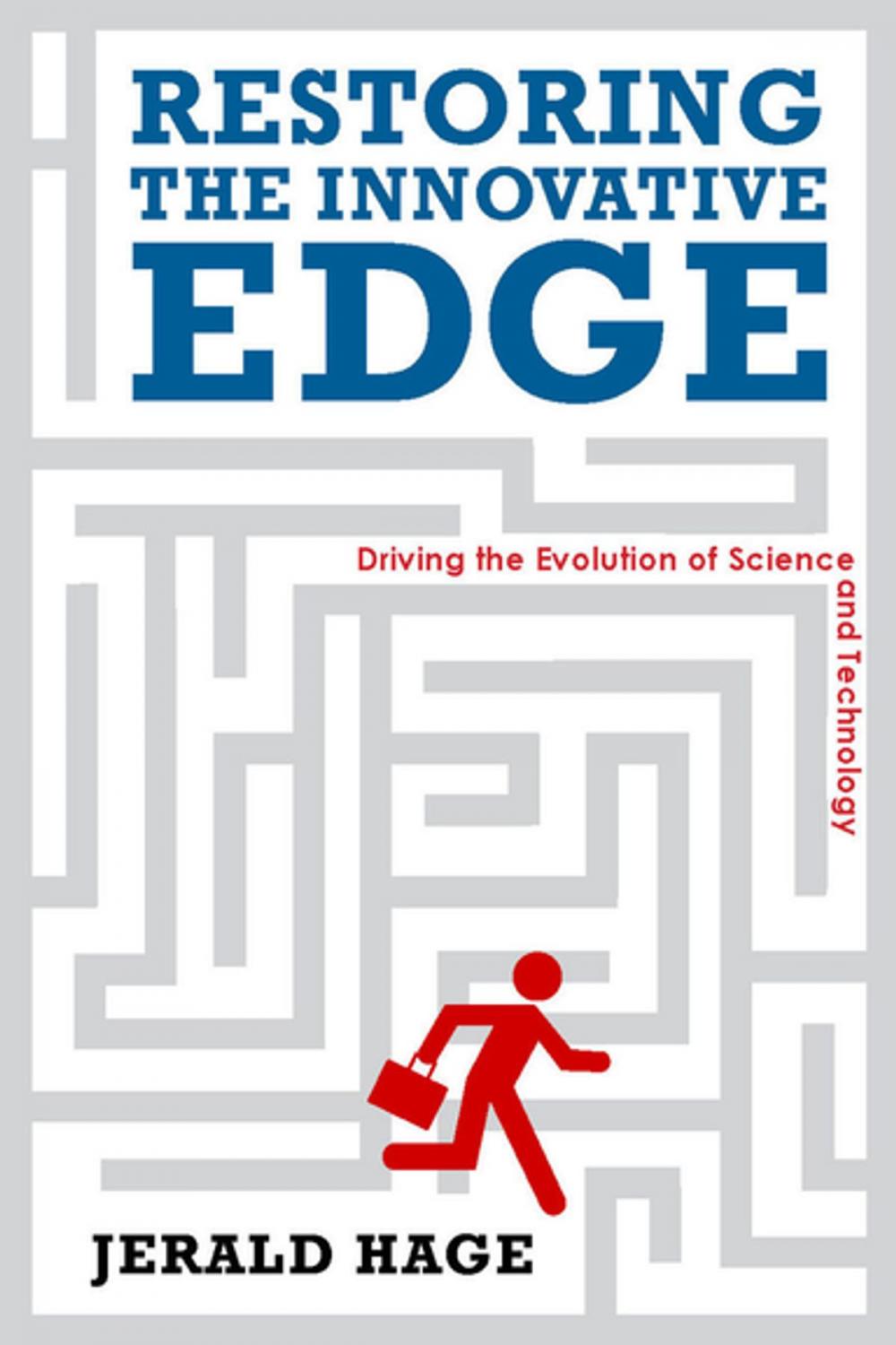 Big bigCover of Restoring the Innovative Edge