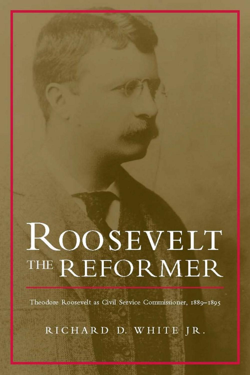 Big bigCover of Roosevelt the Reformer