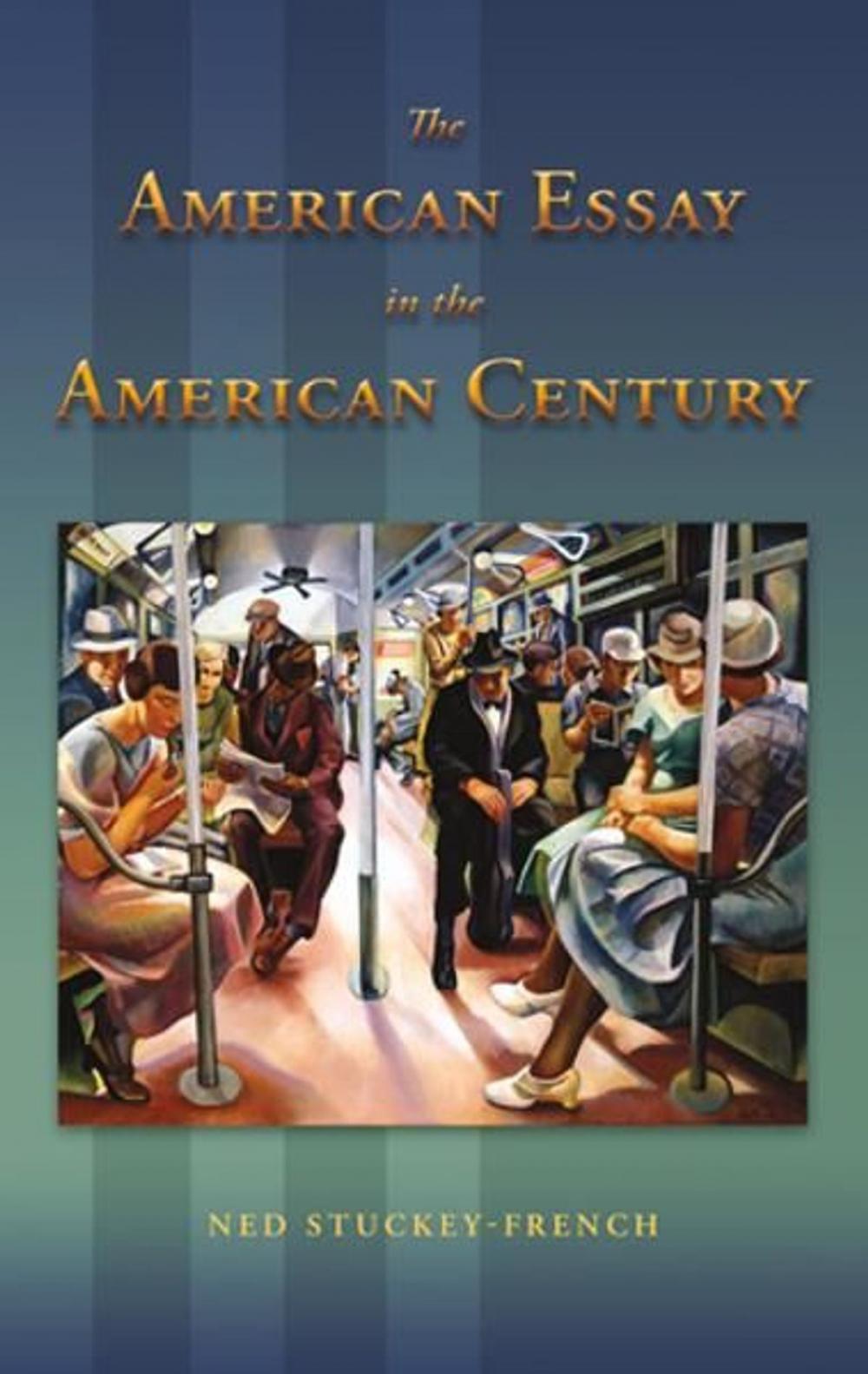 Big bigCover of The American Essay in the American Century