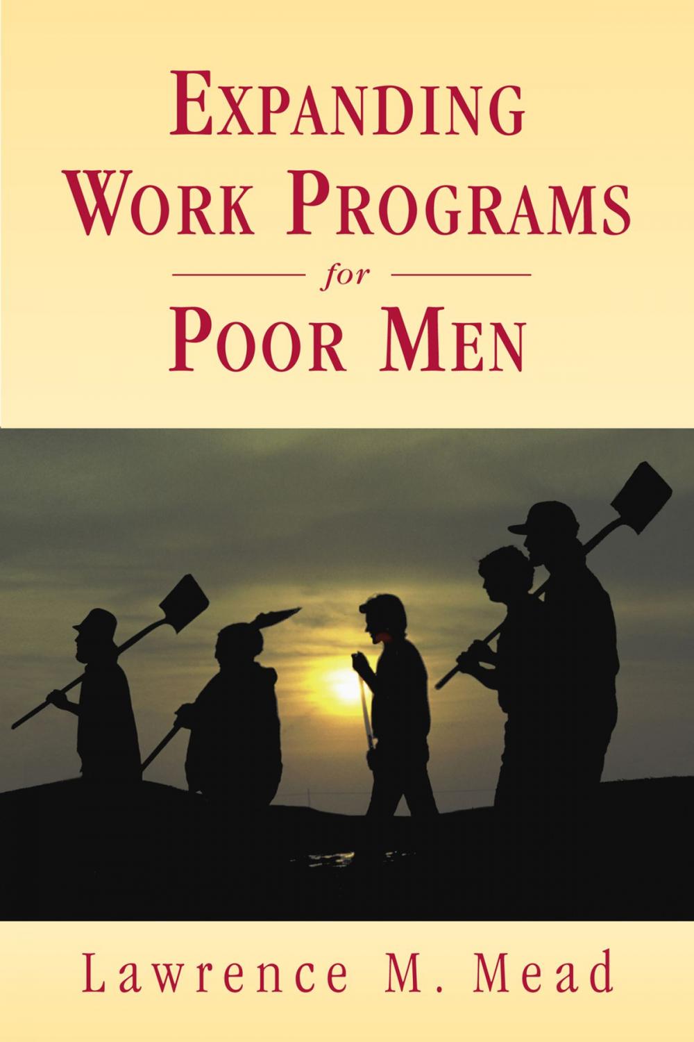 Big bigCover of Expanding Work Programs for Poor Men