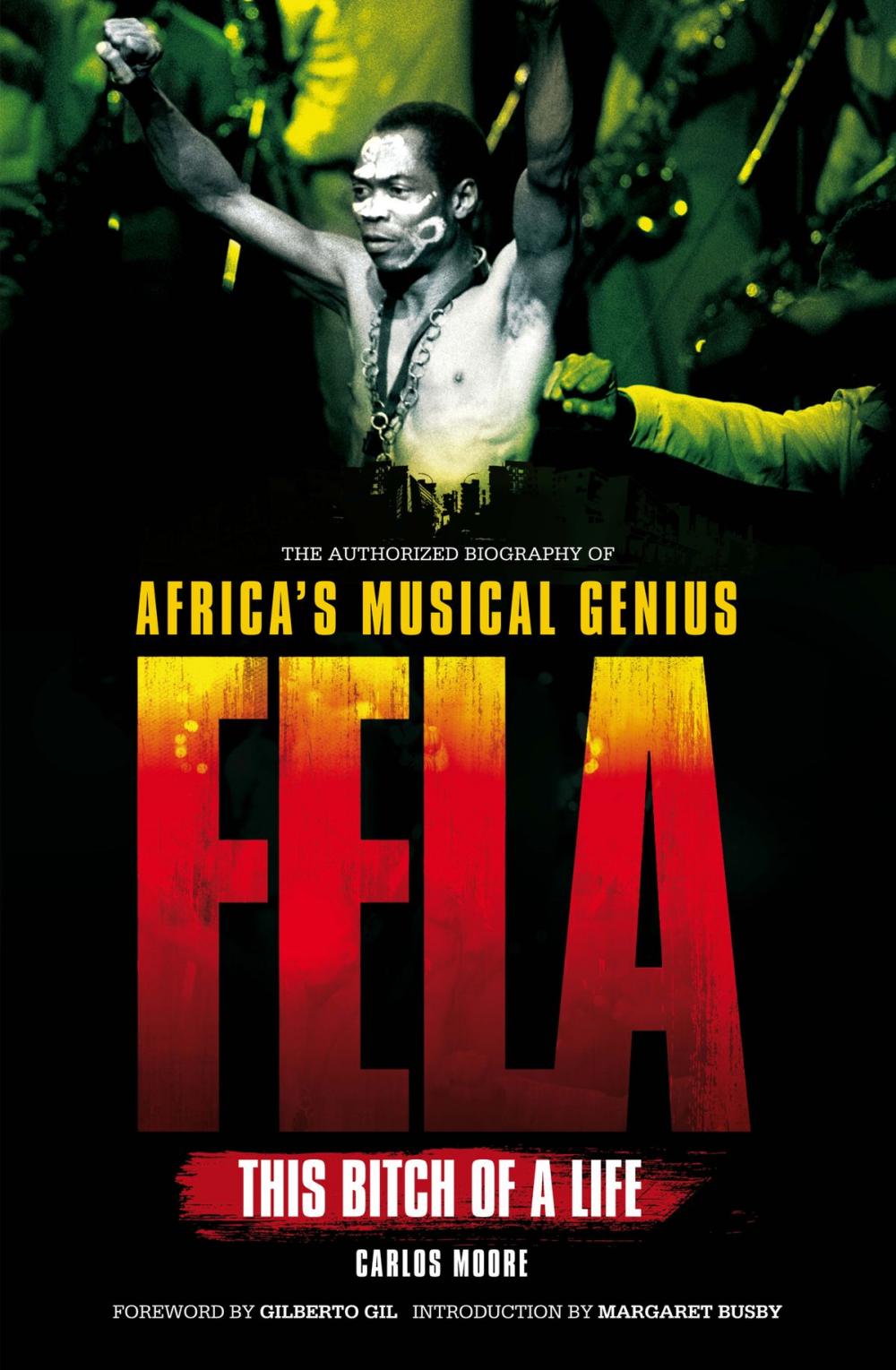 Big bigCover of Fela: This Bitch Of a Life