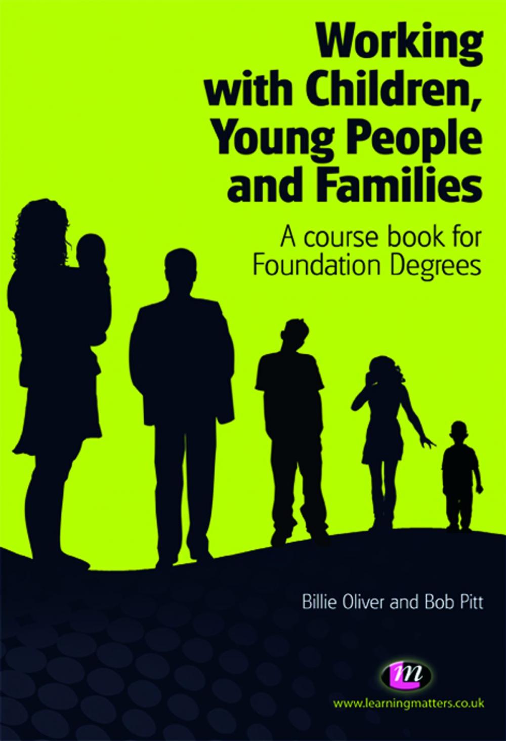 Big bigCover of Working with Children, Young People and Families