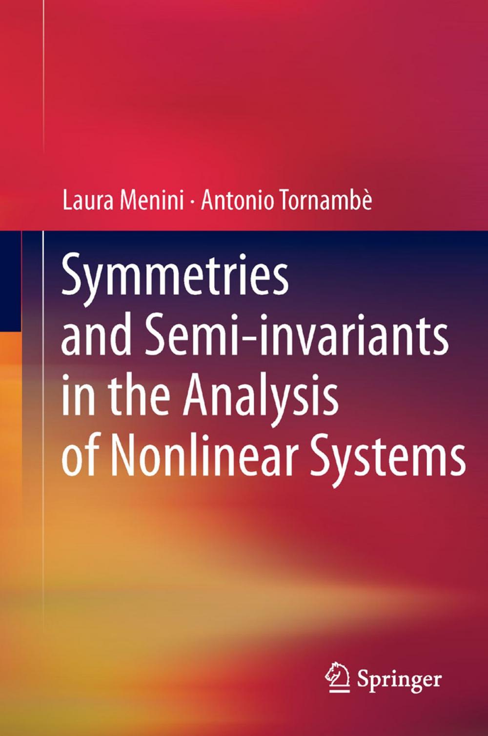 Big bigCover of Symmetries and Semi-invariants in the Analysis of Nonlinear Systems