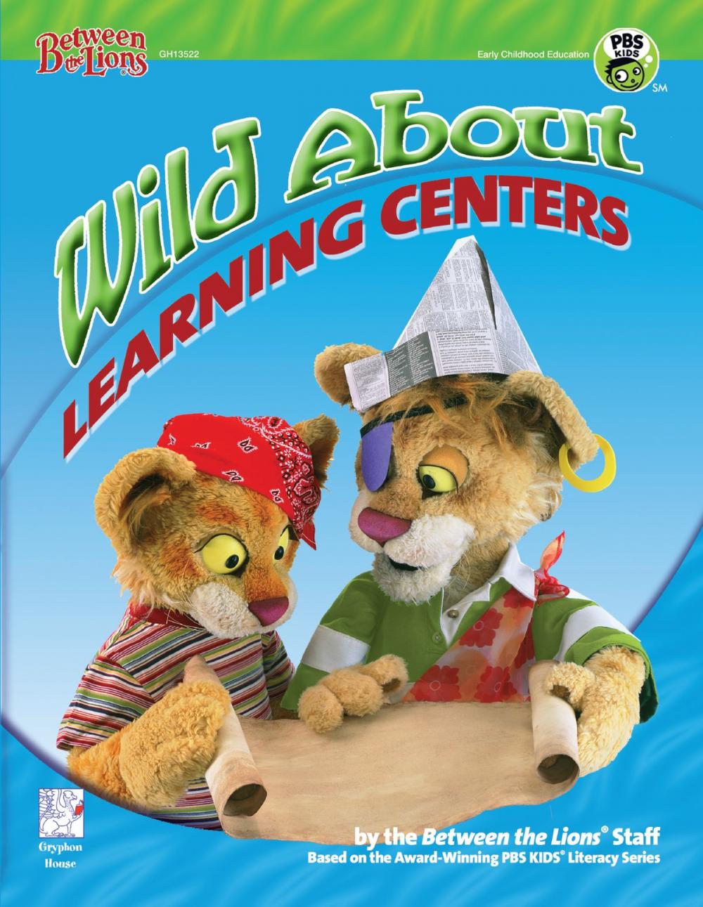 Big bigCover of Wild About Learning Centers