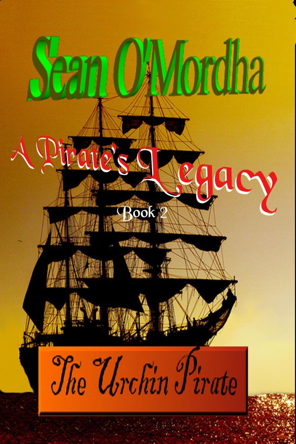 Big bigCover of A Pirate's Legacy 2: The Urchin Pirate