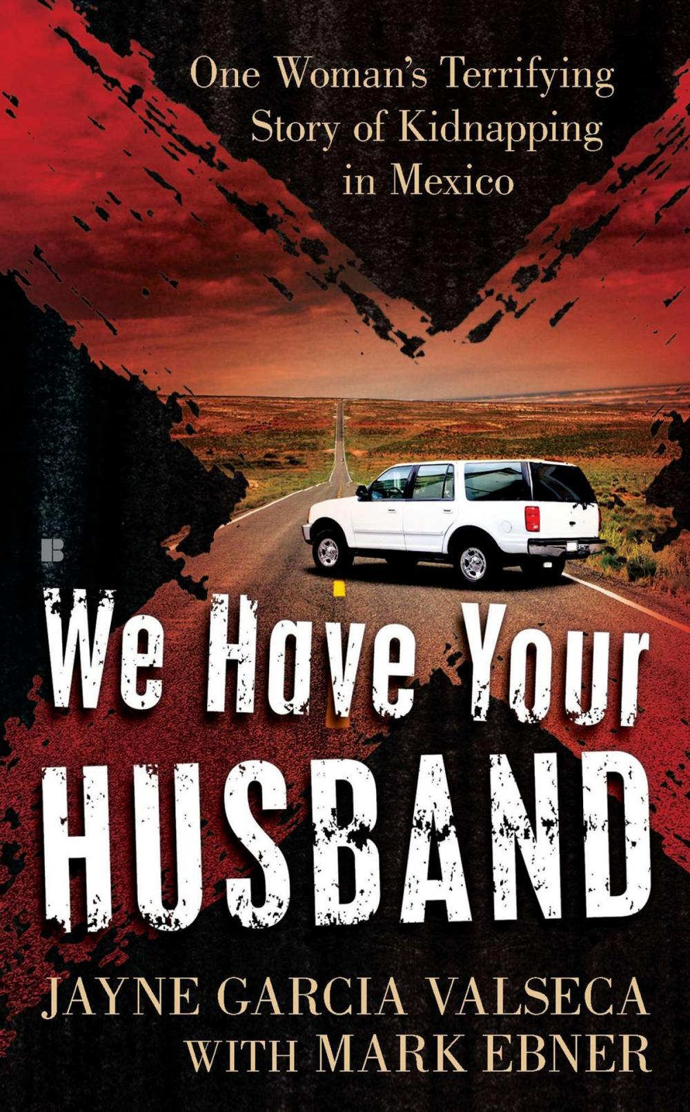 Big bigCover of We Have Your Husband