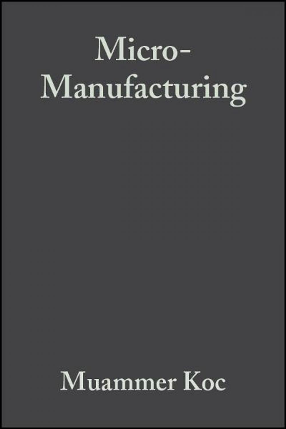 Big bigCover of Micro-Manufacturing