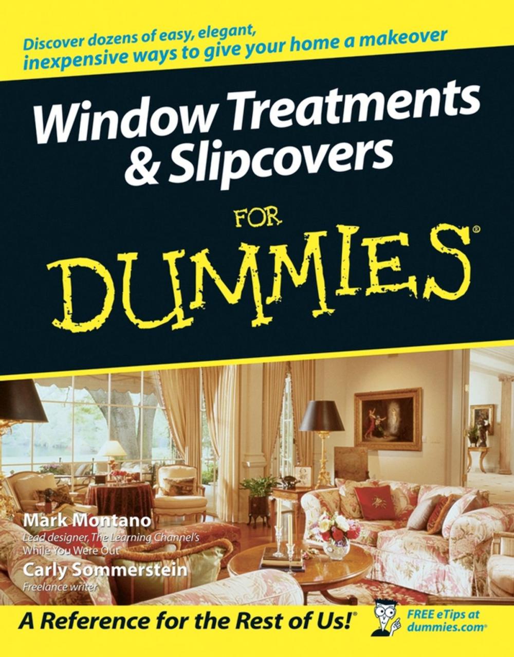 Big bigCover of Window Treatments and Slipcovers For Dummies