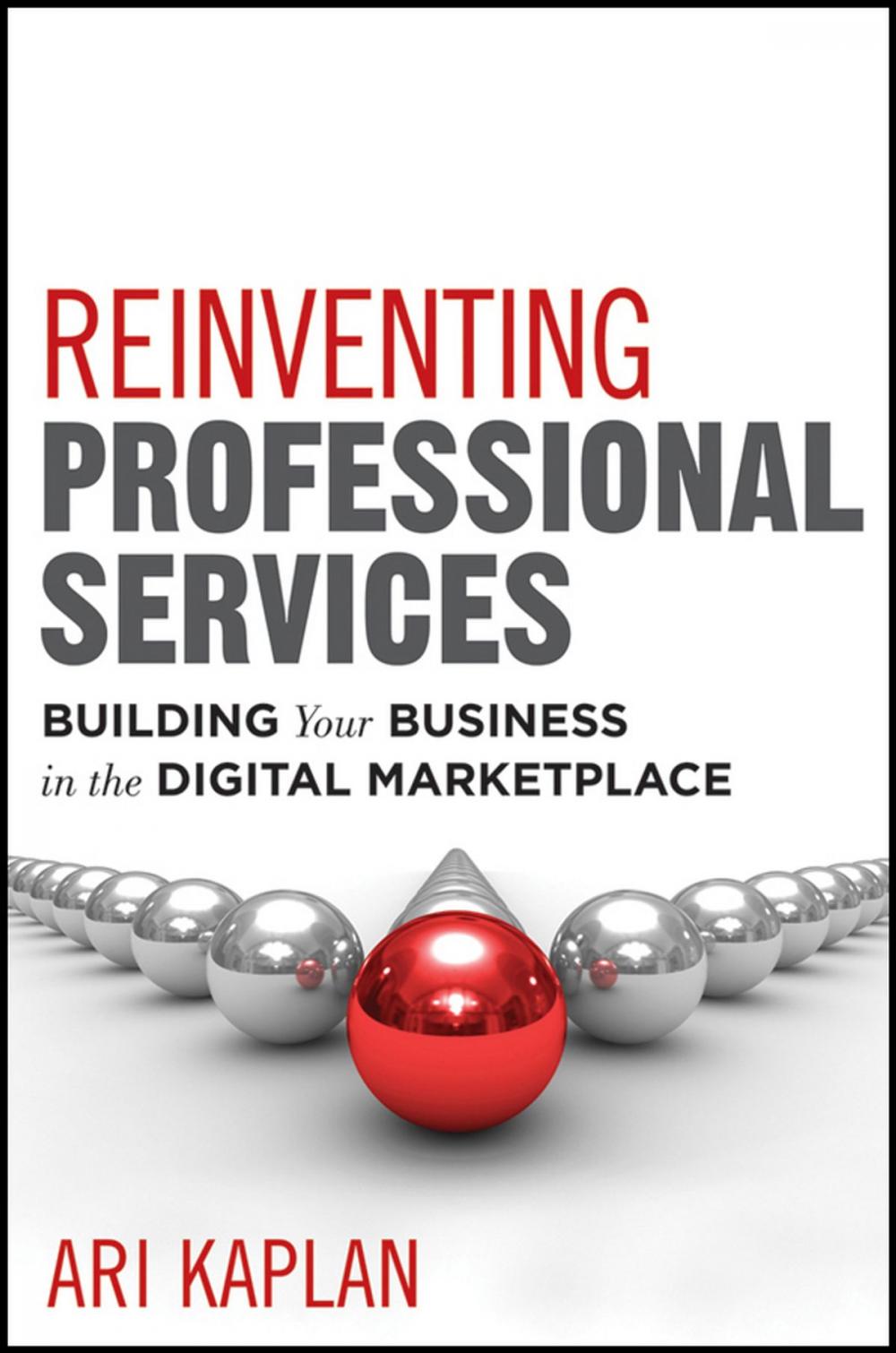 Big bigCover of Reinventing Professional Services