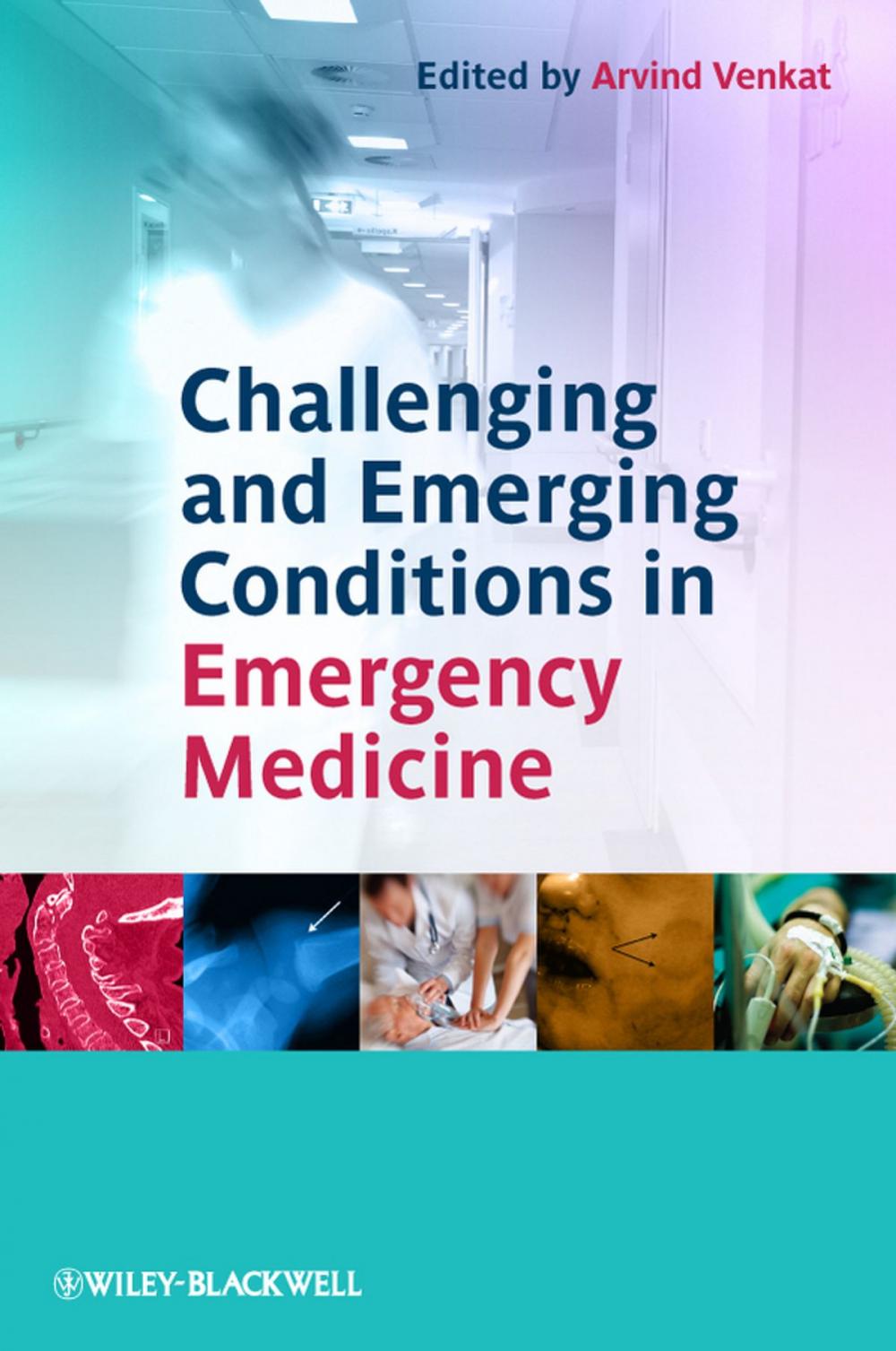 Big bigCover of Challenging and Emerging Conditions in Emergency Medicine