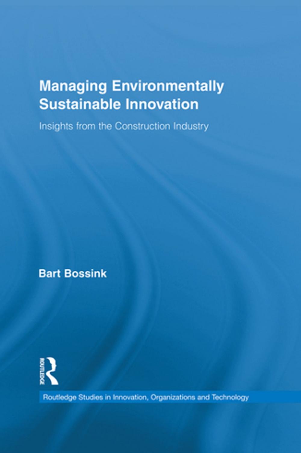 Big bigCover of Managing Environmentally Sustainable Innovation