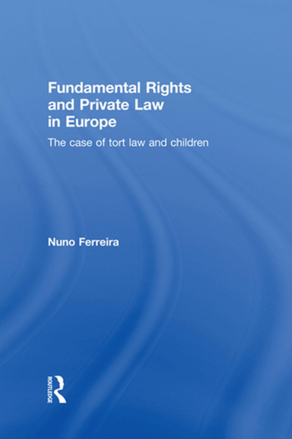 Big bigCover of Fundamental Rights and Private Law in Europe