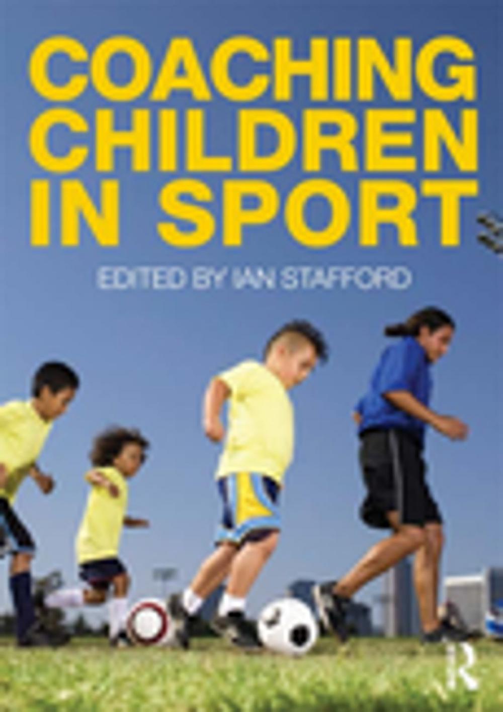 Big bigCover of Coaching Children in Sport