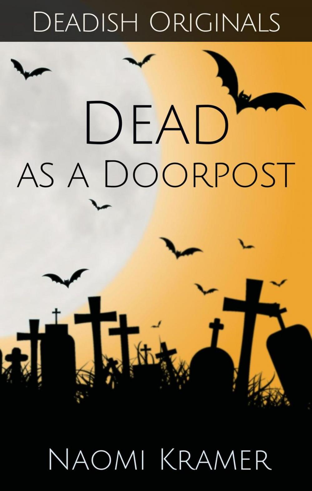 Big bigCover of Dead as a Doorpost