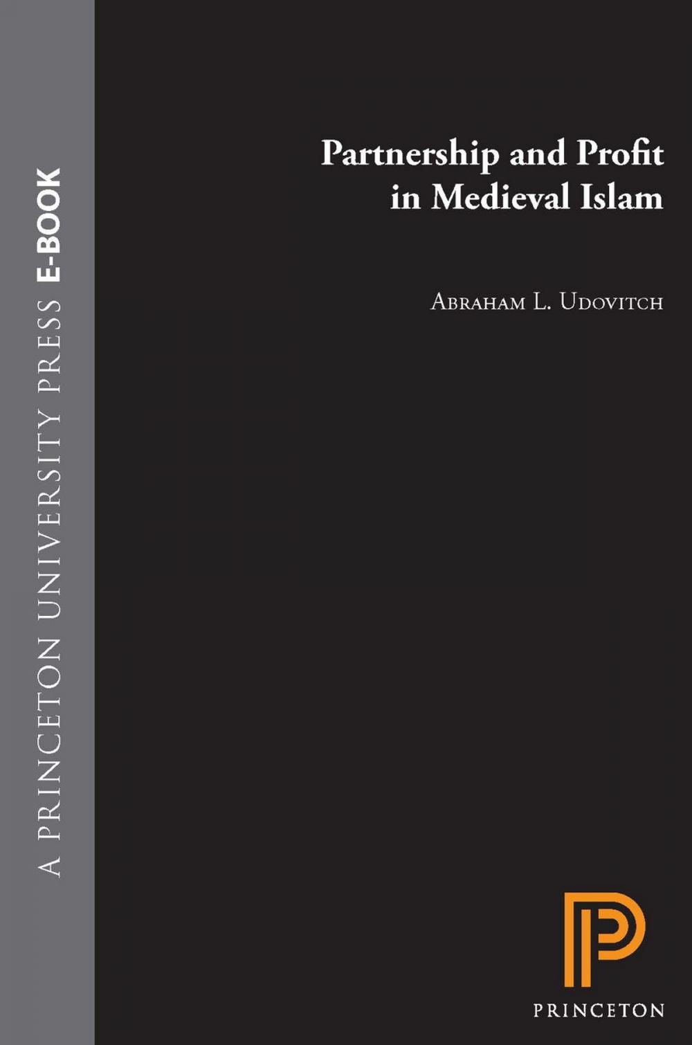 Big bigCover of Partnership and Profit in Medieval Islam