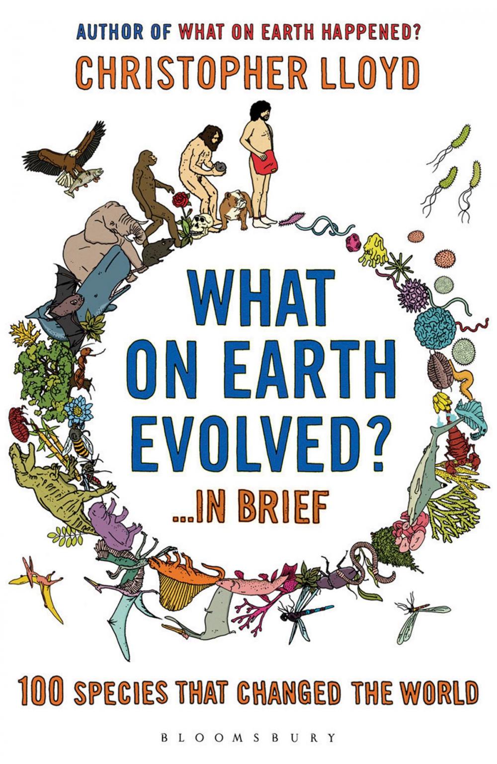 Big bigCover of What on Earth Evolved? ... in Brief