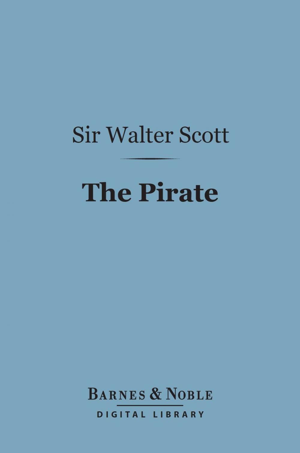 Big bigCover of The Pirate (Barnes & Noble Digital Library)