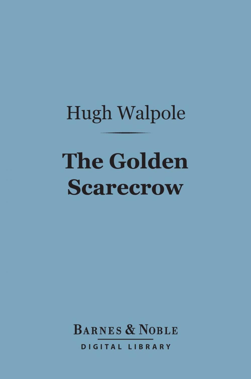 Big bigCover of The Golden Scarecrow (Barnes & Noble Digital Library)