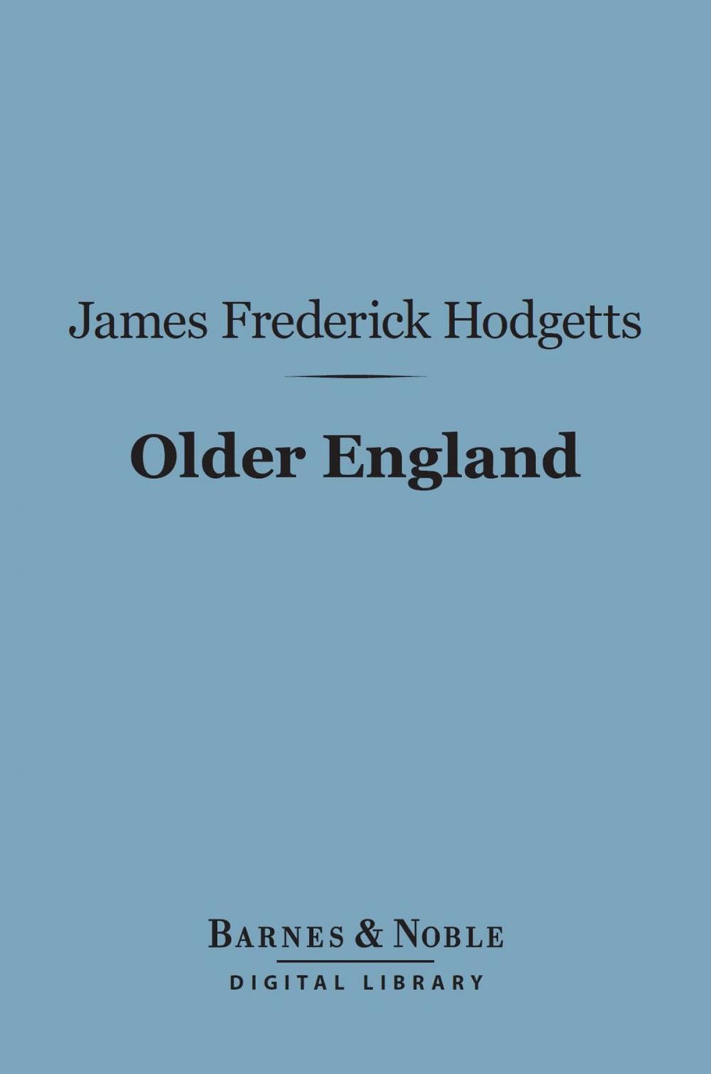 Big bigCover of Older England (Barnes & Noble Digital Library)