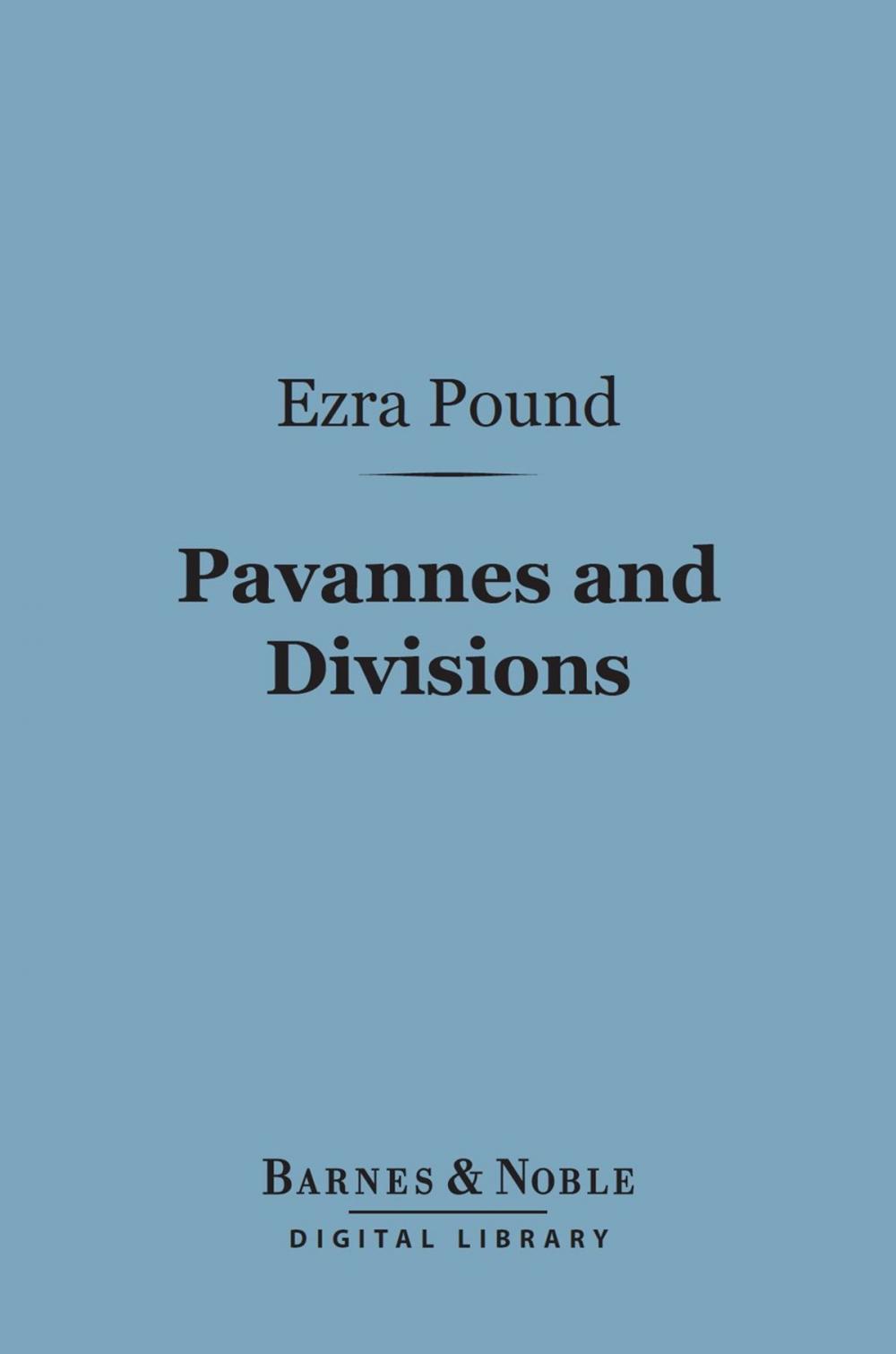 Big bigCover of Pavannes and Divisions (Barnes & Noble Digital Library)