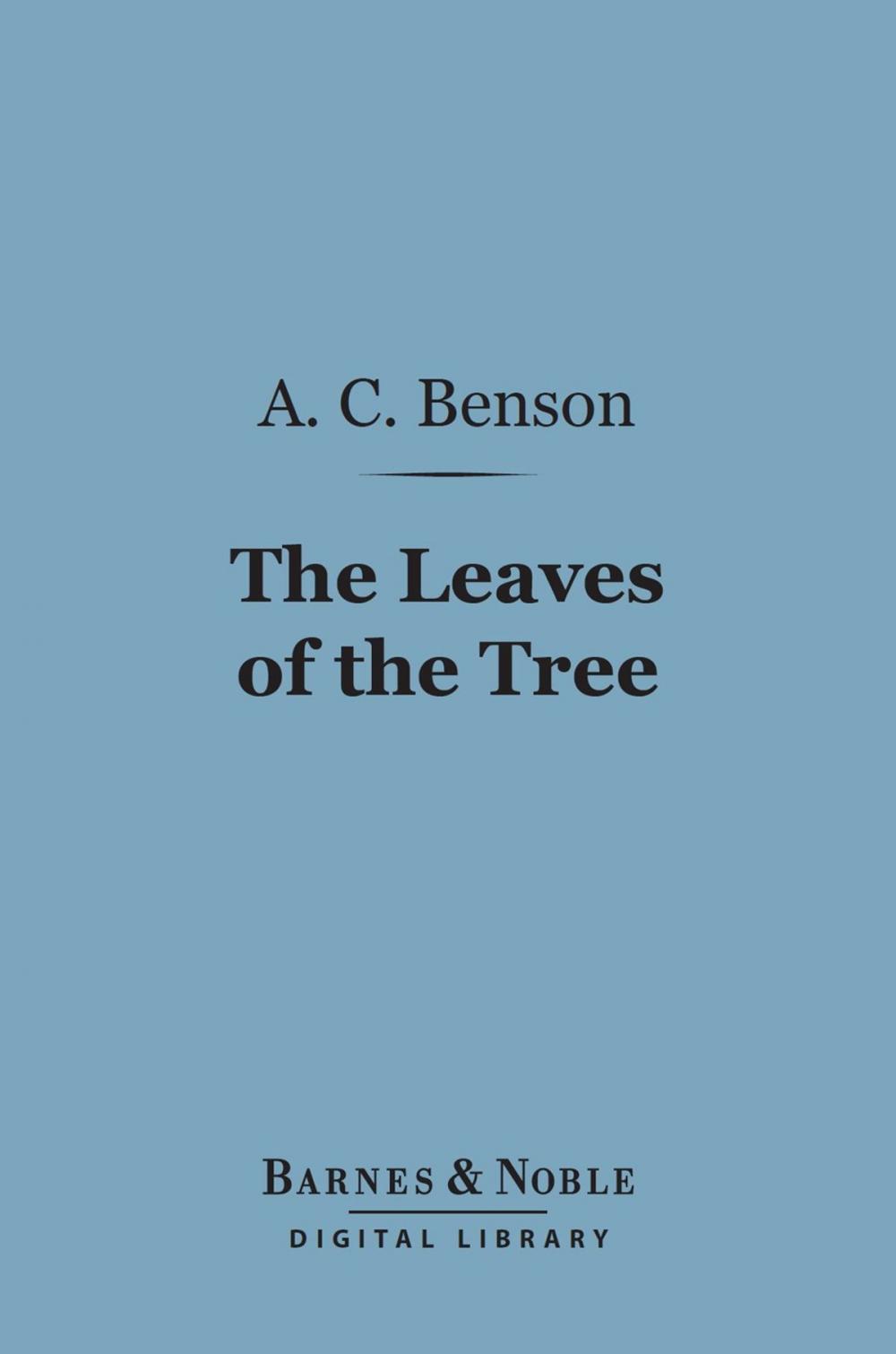 Big bigCover of The Leaves of the Tree (Barnes & Noble Digital Library)