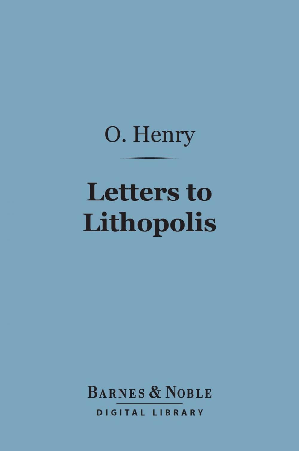 Big bigCover of Letters to Lithopolis (Barnes & Noble Digital Library)