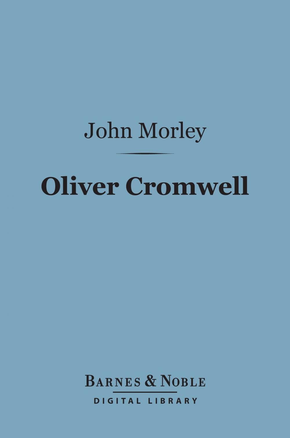 Big bigCover of Oliver Cromwell (Barnes & Noble Digital Library)