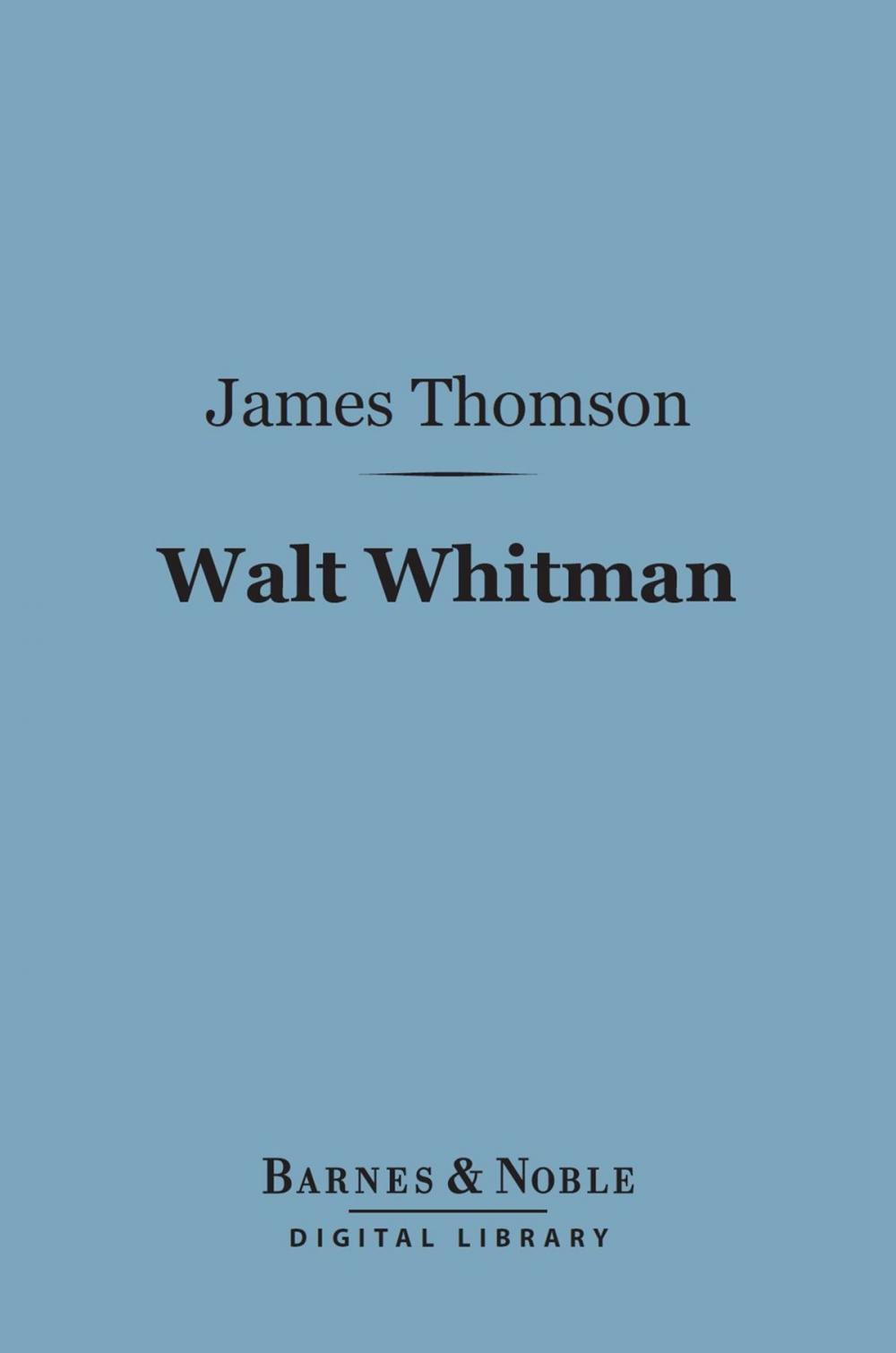 Big bigCover of Walt Whitman (Barnes & Noble Digital Library)