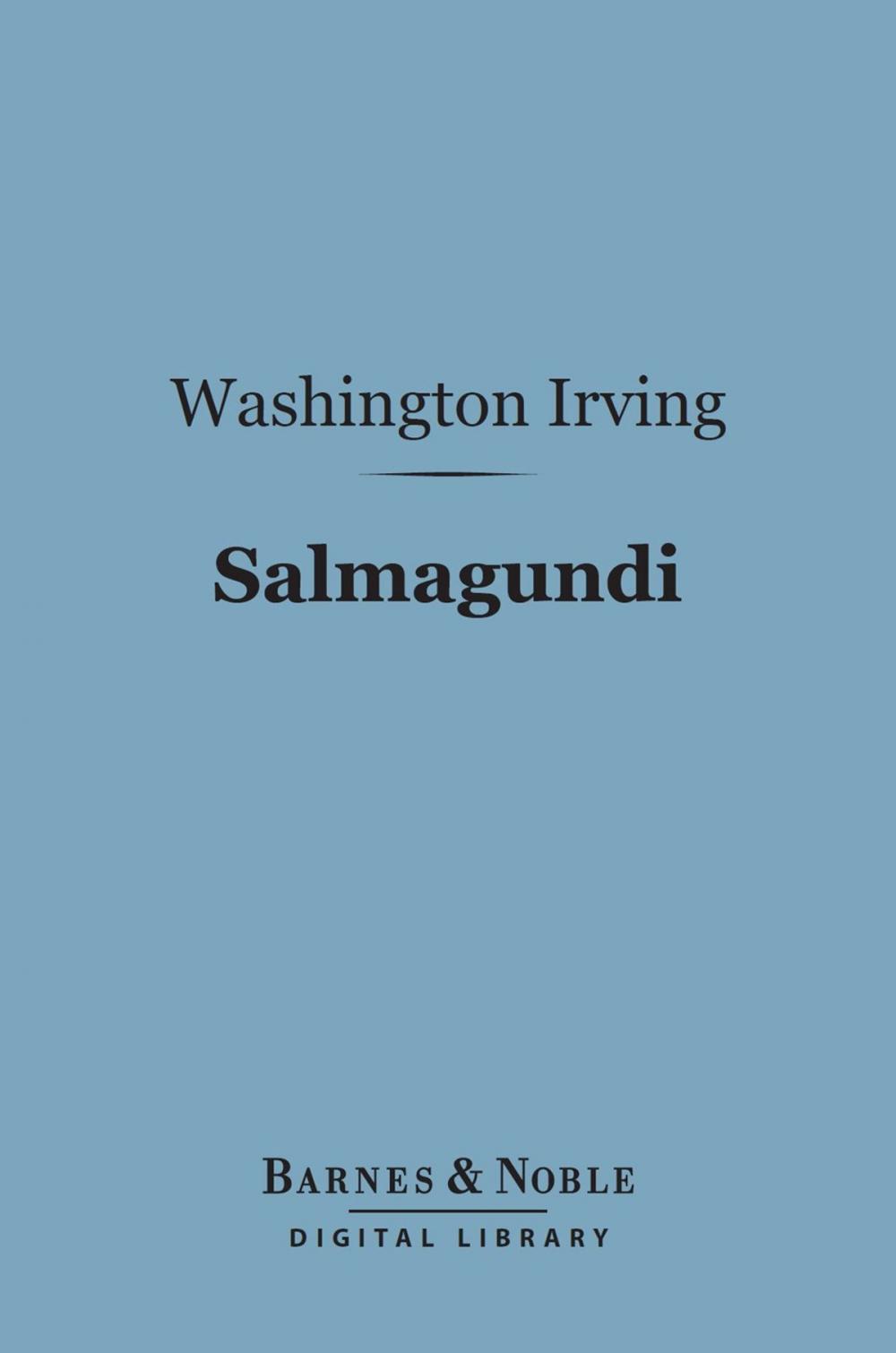 Big bigCover of Salmagundi (Barnes & Noble Digital Library)