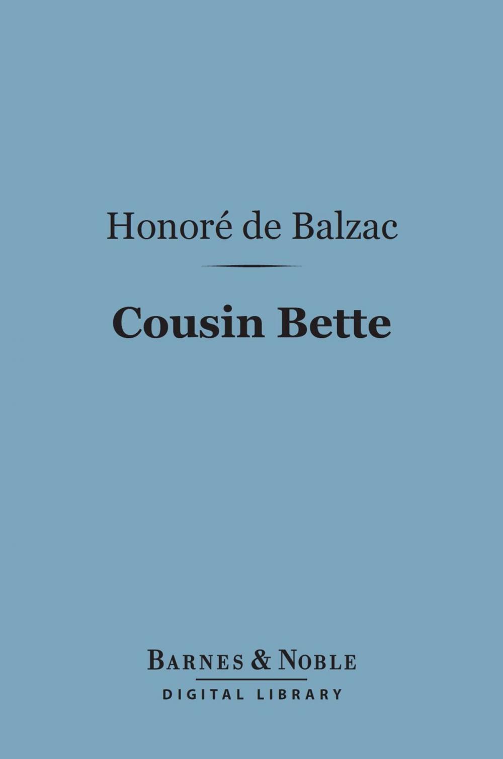 Big bigCover of Cousin Bette (Barnes & Noble Digital Library)