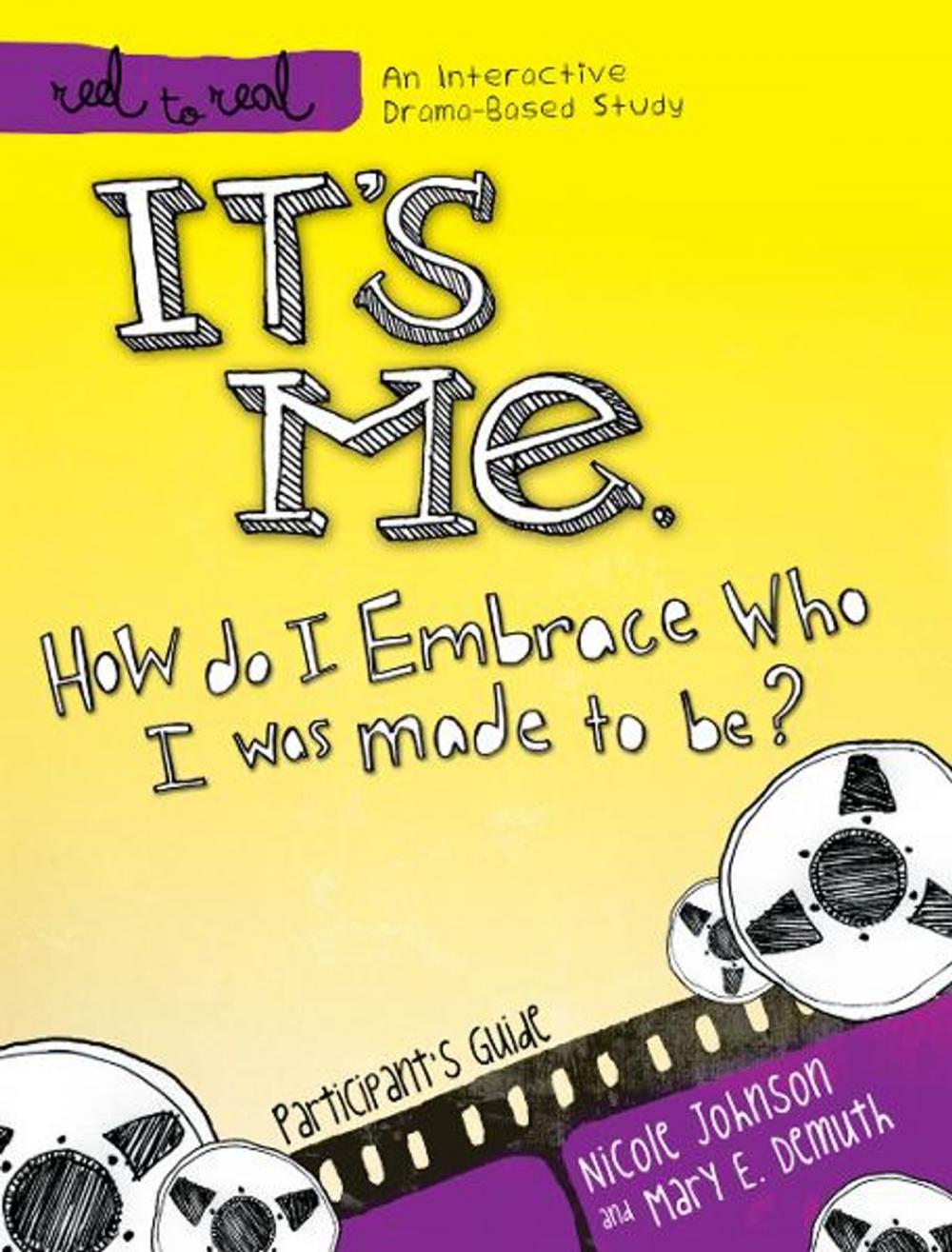 Big bigCover of It's Me: How Do I Embrace Who I Was Made To Be?