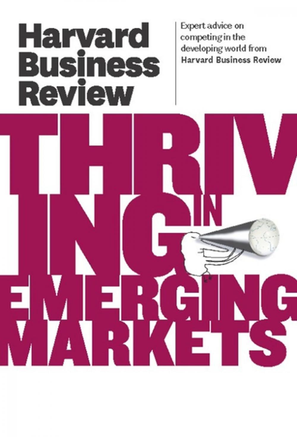 Big bigCover of Harvard Business Review on Thriving in Emerging Markets