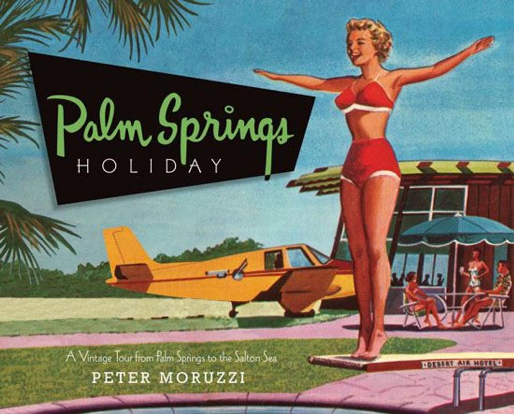 Big bigCover of Palm Springs Holiday