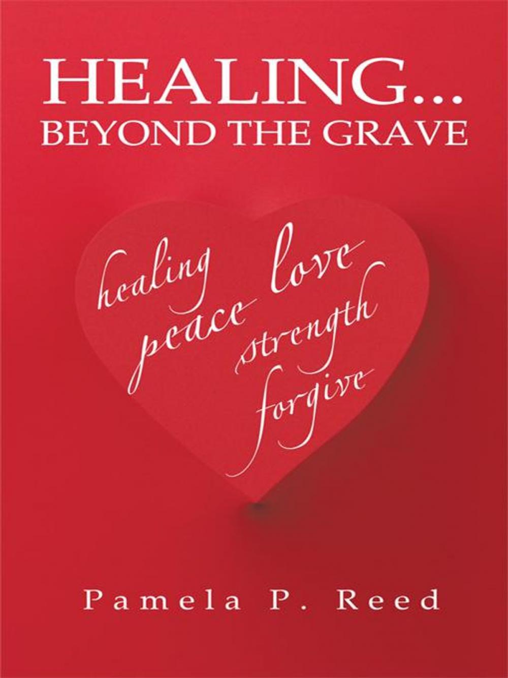 Big bigCover of Healing... Beyond the Grave