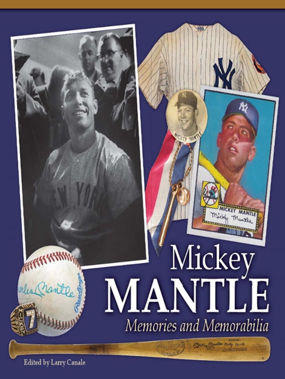 Big bigCover of Mickey Mantle - Memories and Memorabilia