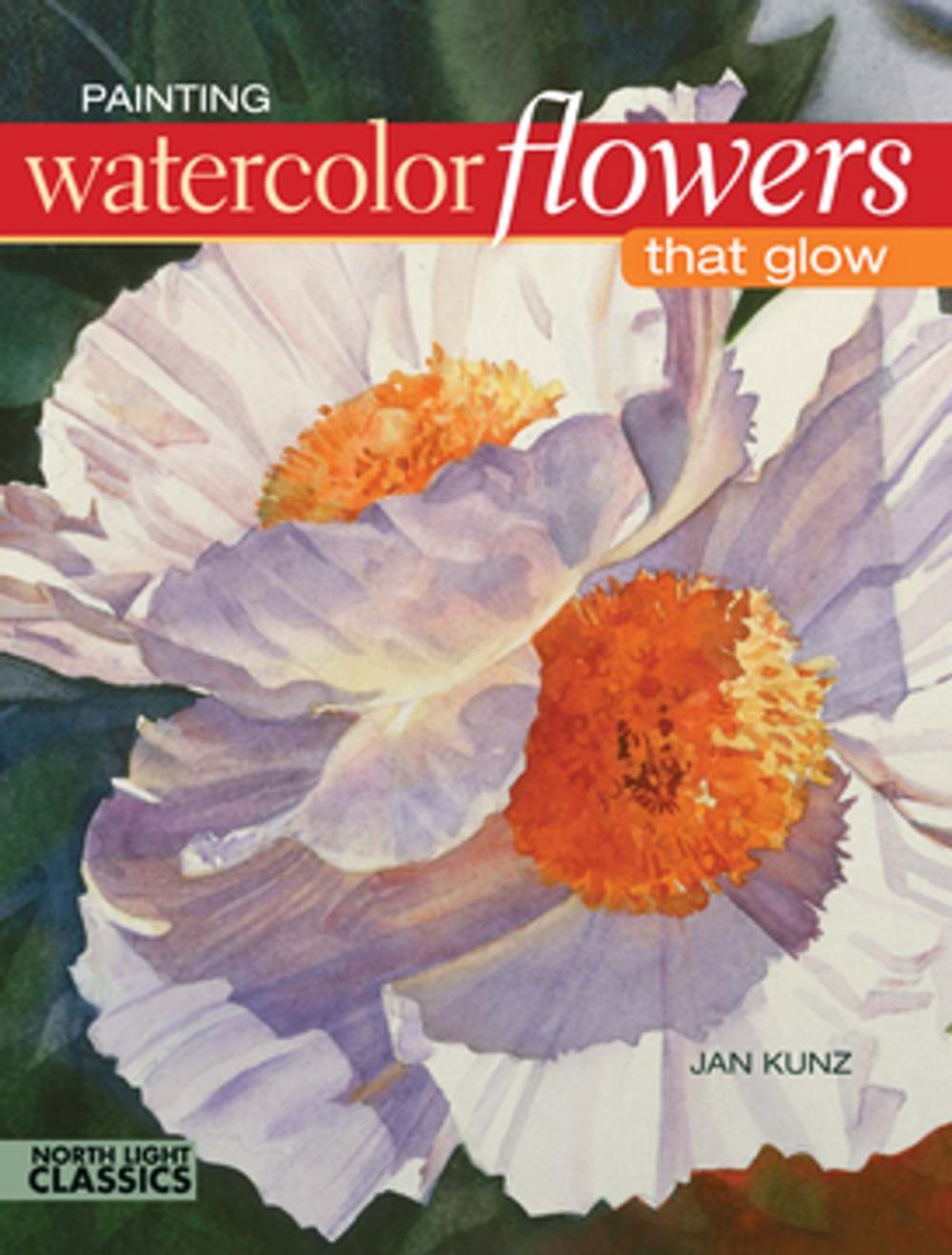 Big bigCover of Painting Watercolor Flowers That Glow