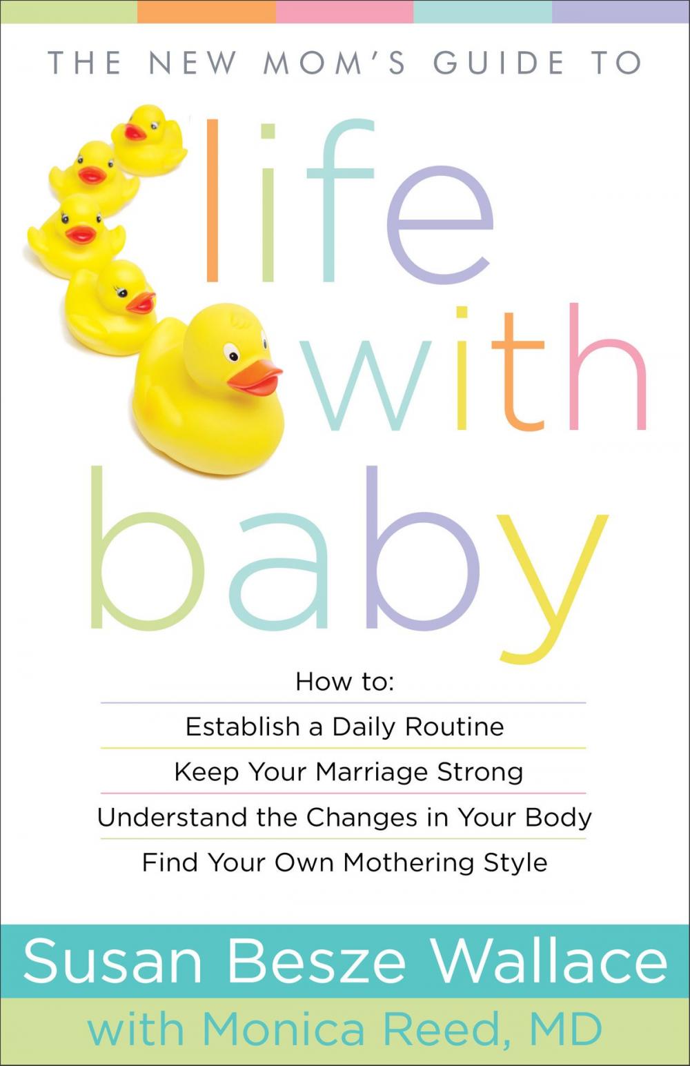 Big bigCover of New Mom's Guide to Life with Baby, The