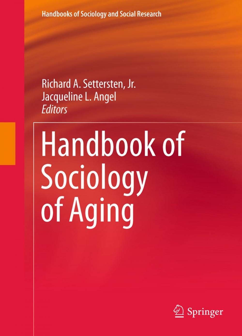 Big bigCover of Handbook of Sociology of Aging
