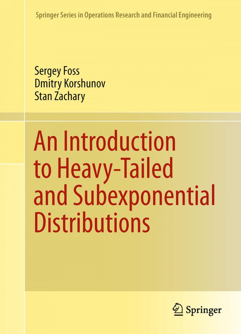 Big bigCover of An Introduction to Heavy-Tailed and Subexponential Distributions