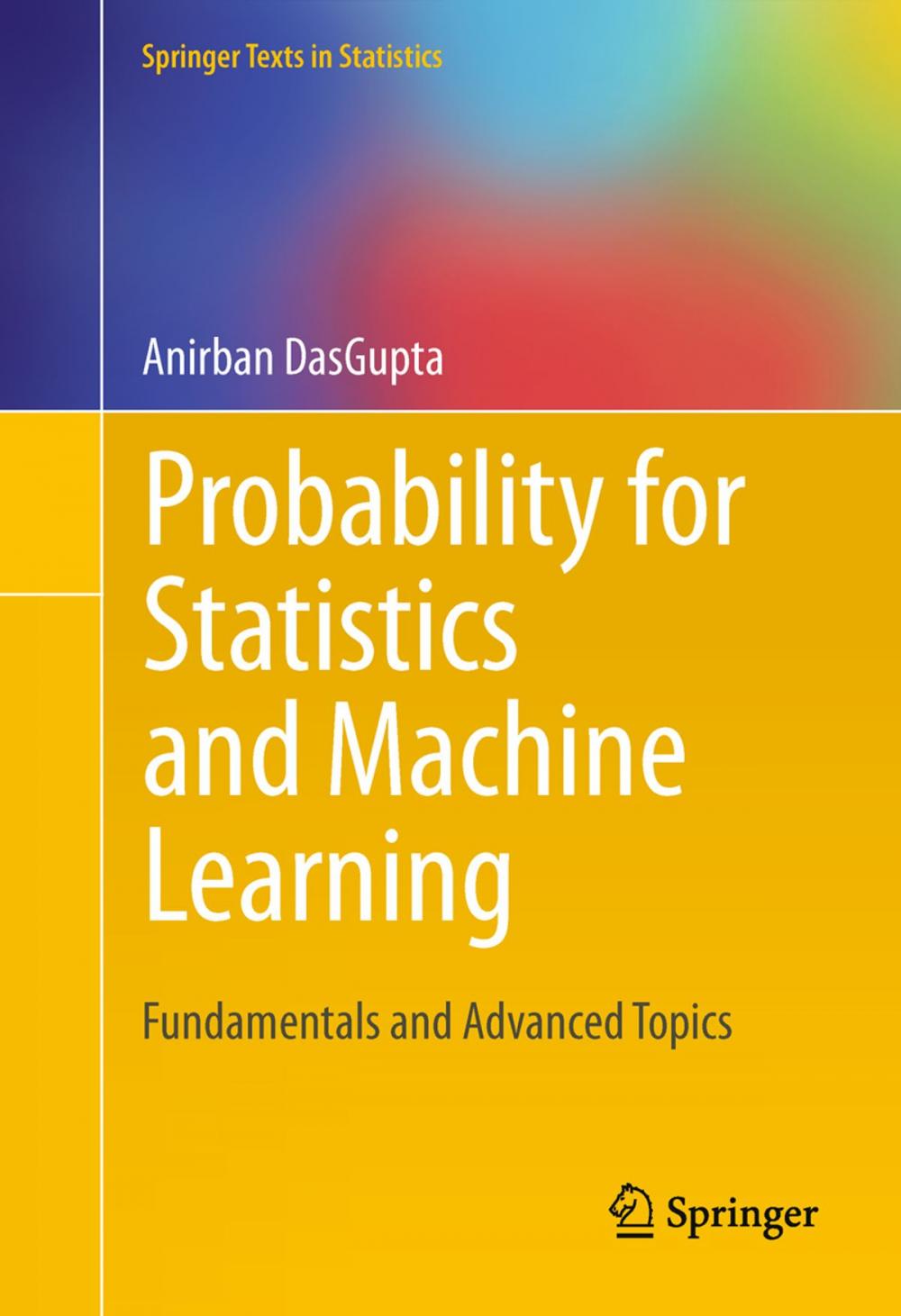 Big bigCover of Probability for Statistics and Machine Learning