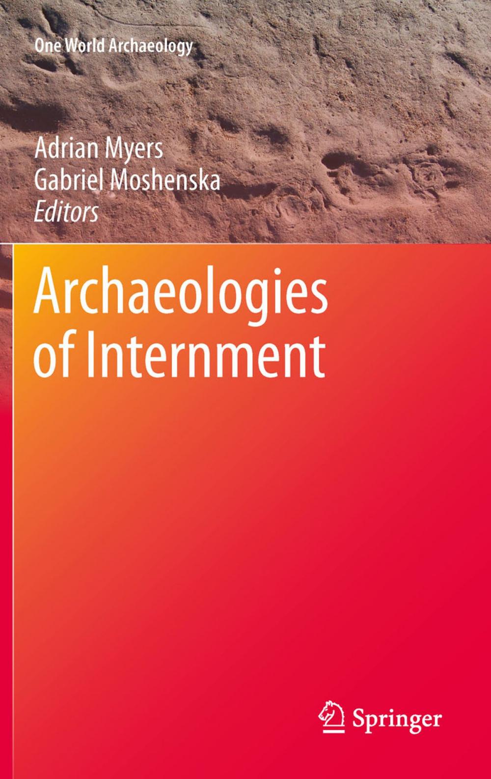 Big bigCover of Archaeologies of Internment