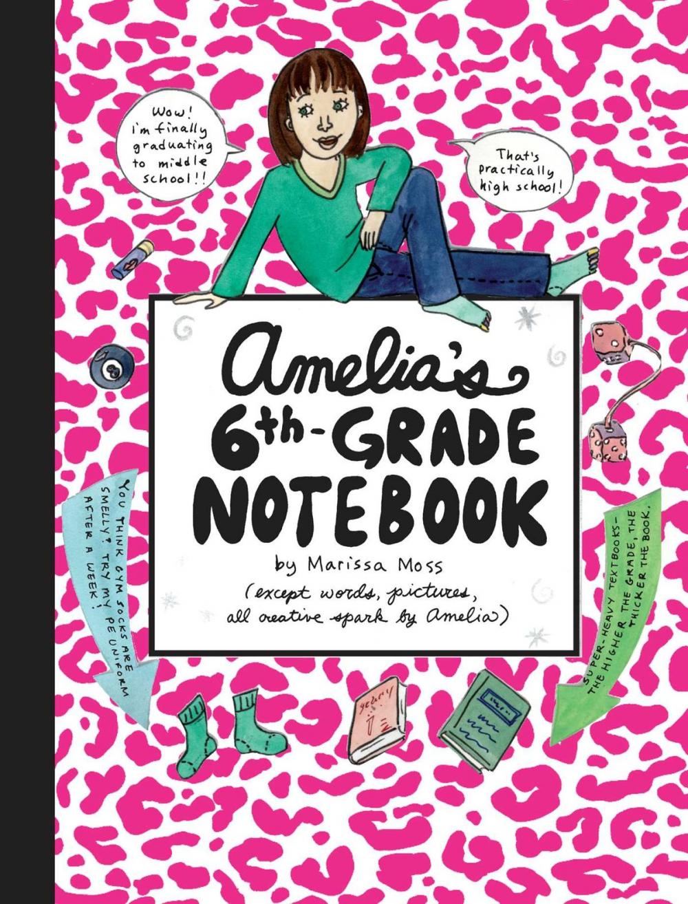 Big bigCover of Amelia's 6th-Grade Notebook