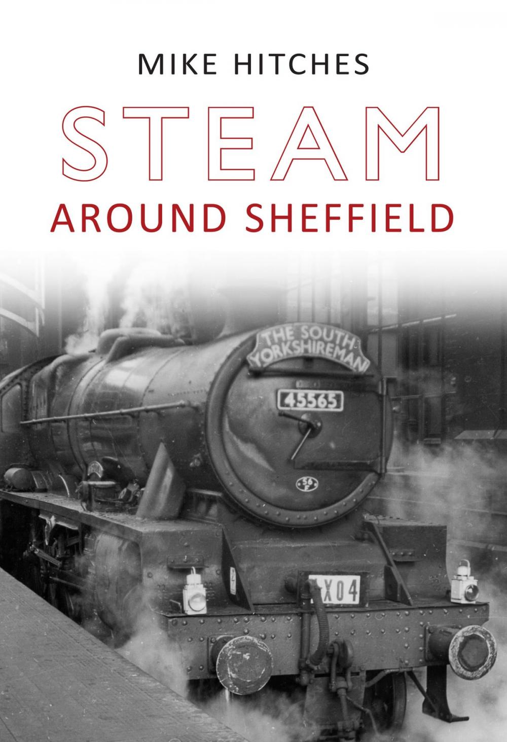 Big bigCover of Steam Around Sheffield