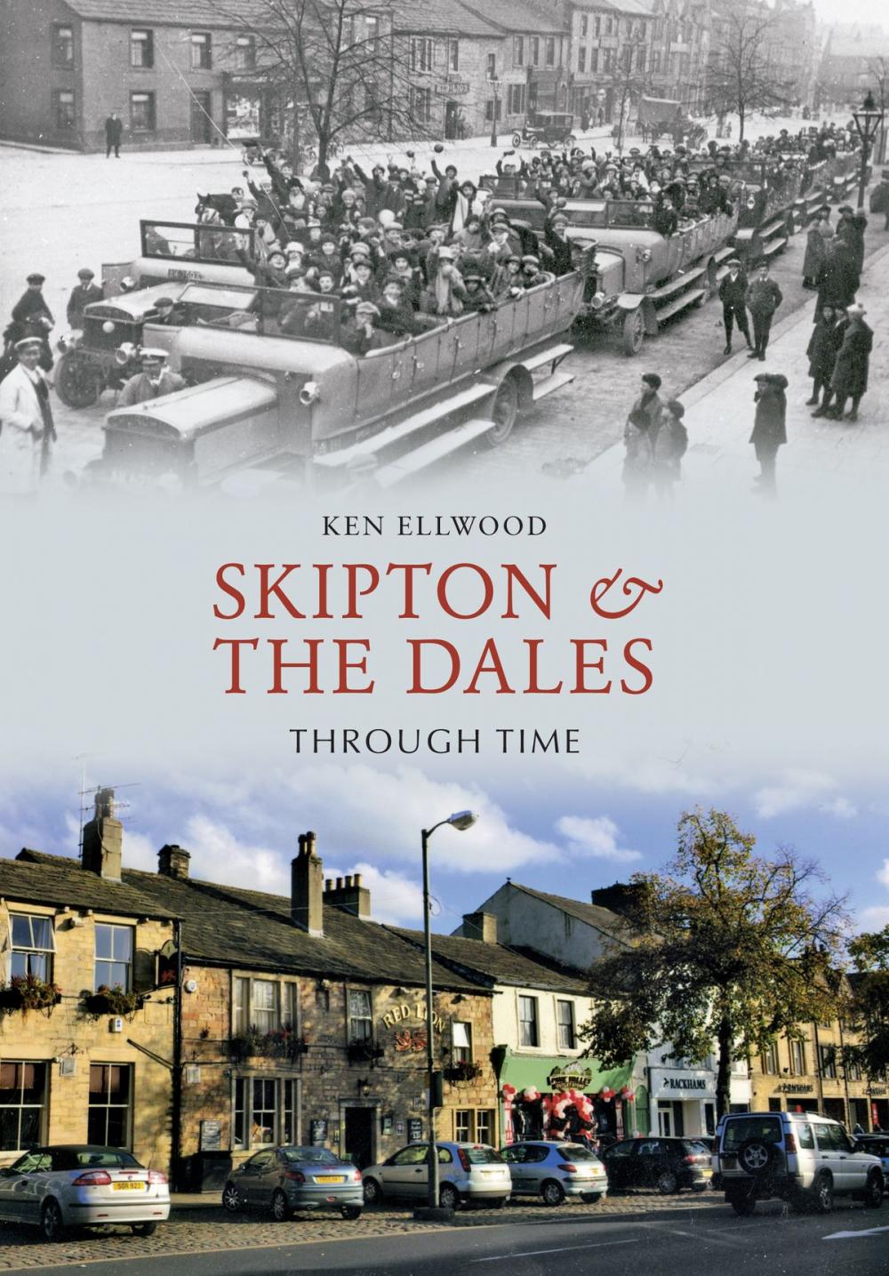 Big bigCover of Skipton & the Dales Through Time