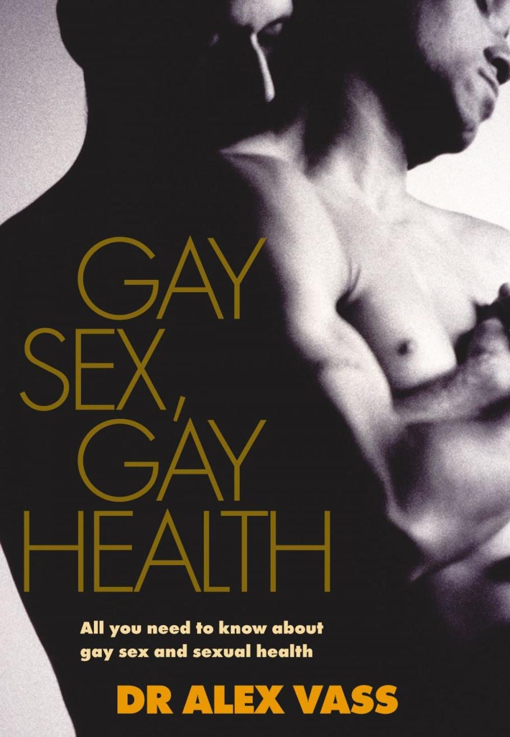 Big bigCover of Gay Sex, Gay Health