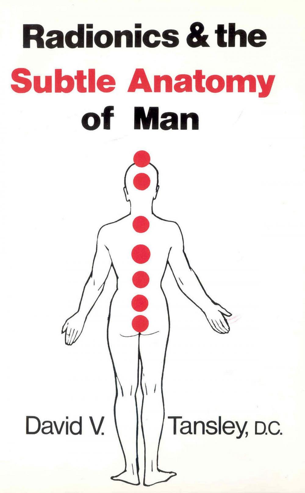 Big bigCover of Radionics & The Subtle Anatomy Of Man