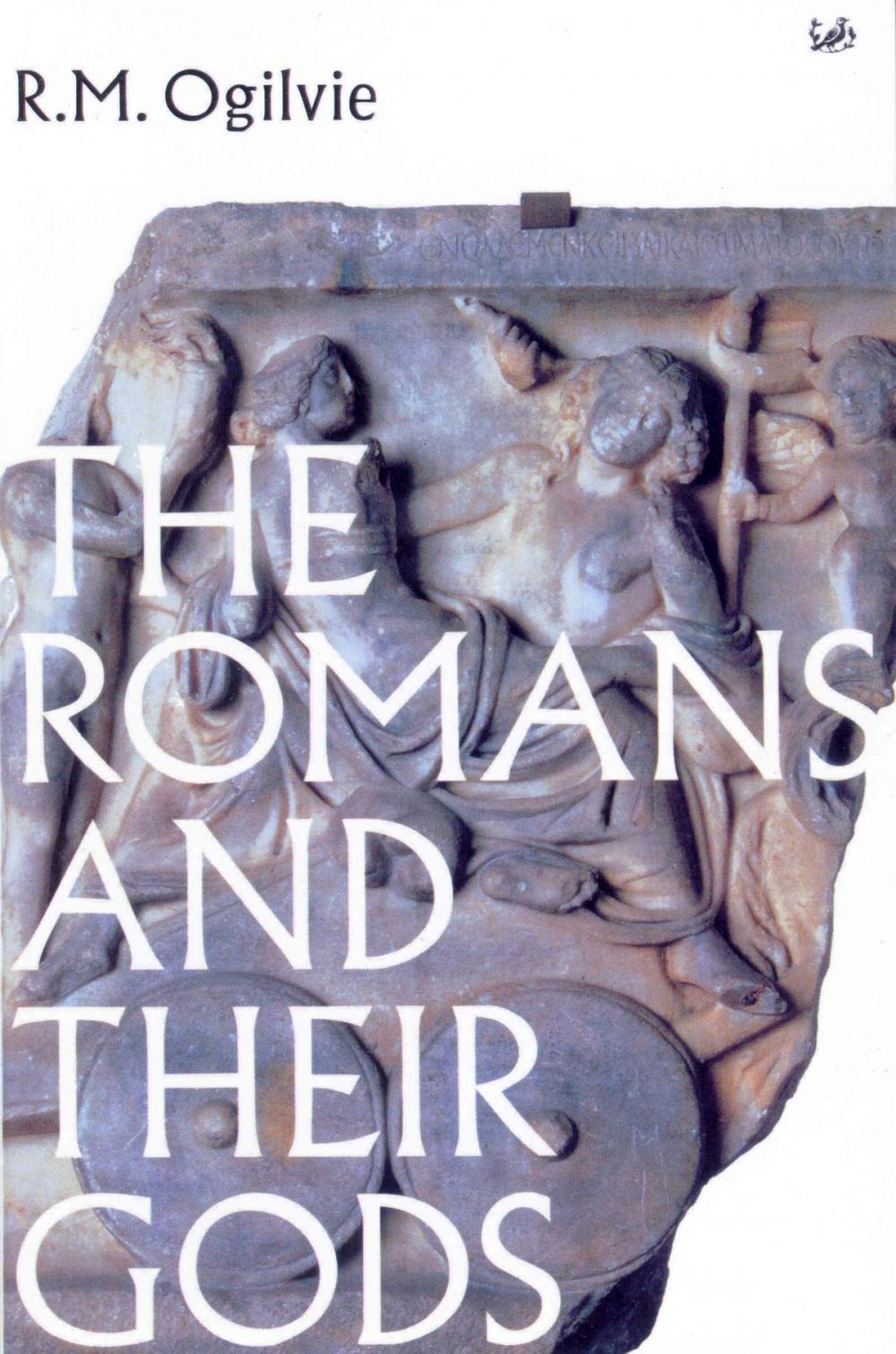 Big bigCover of The Romans And Their Gods