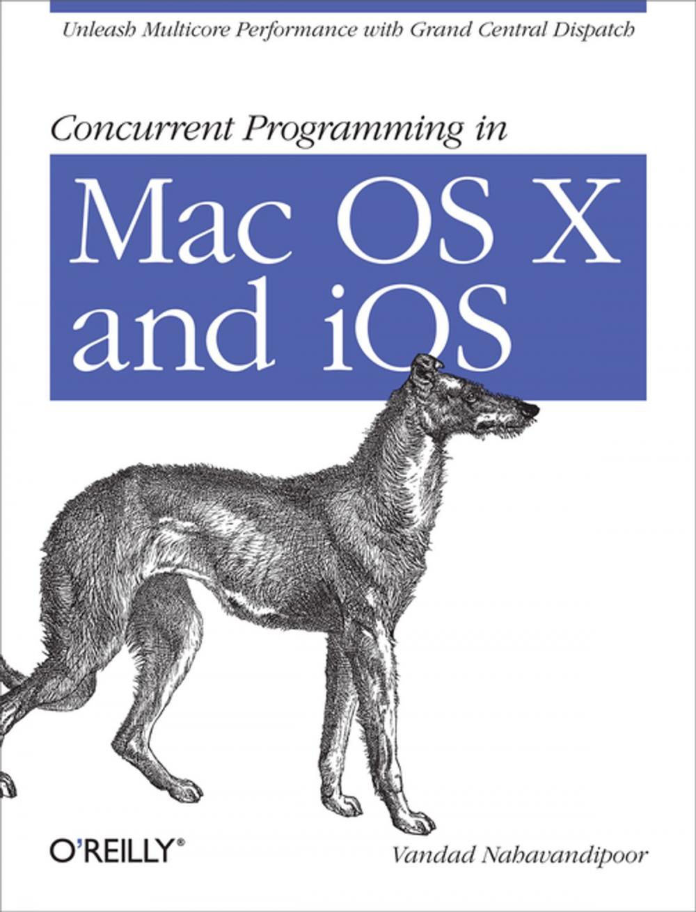 Big bigCover of Concurrent Programming in Mac OS X and iOS