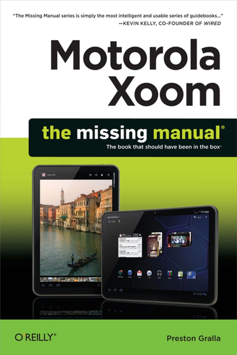 Big bigCover of Motorola Xoom: The Missing Manual