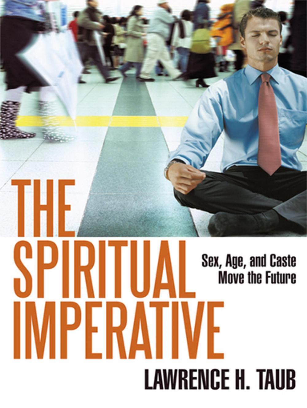 Big bigCover of The Spiritual Imperative